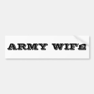 Bumper Sticker Army Wife