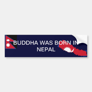 Bumper Sticker Buddha was bon in Nepal
