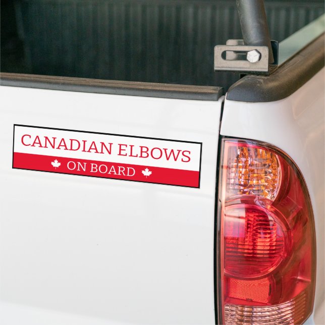 Bumper Sticker - Canadian Elbows On Board (On Truck)