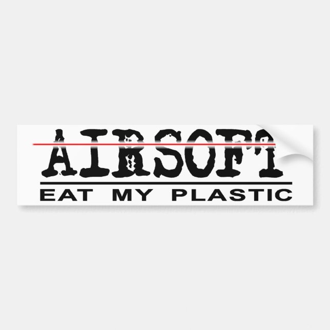 Bumper Sticker- Eat Plastic! Bumper Sticker (Front)