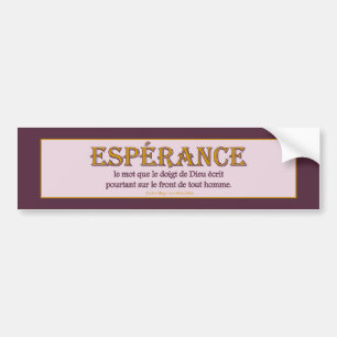 Bumper Sticker: Espérance Bumper Sticker