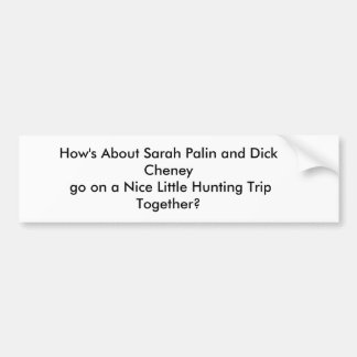 Bumper sticker, hunting sticker
