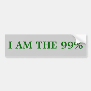 Bumper sticker: I am the 99% Sticker