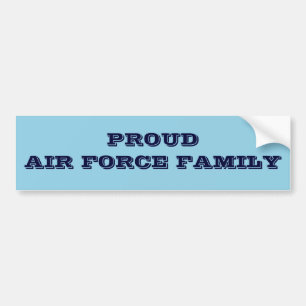 Bumper Sticker Proud Air Force Family