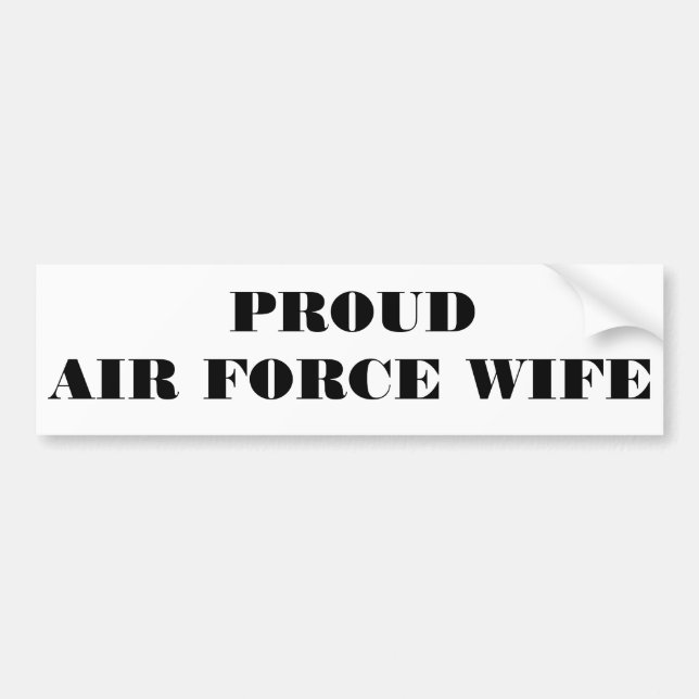 Bumper Sticker Proud Air Force Wife (Front)