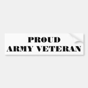 Bumper Sticker Proud Army Veteran