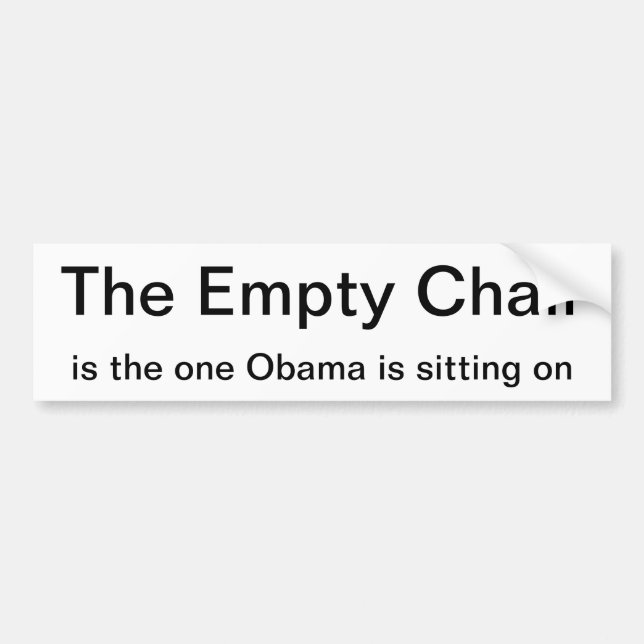 Bumper sticker - The Empty Chair (Front)