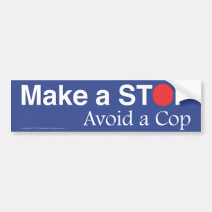 Bumper sticker with an idea to avoid a ticket