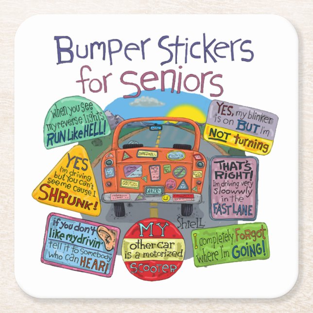 Bumper Stickers for Seniors Square Paper Coaster (Front)