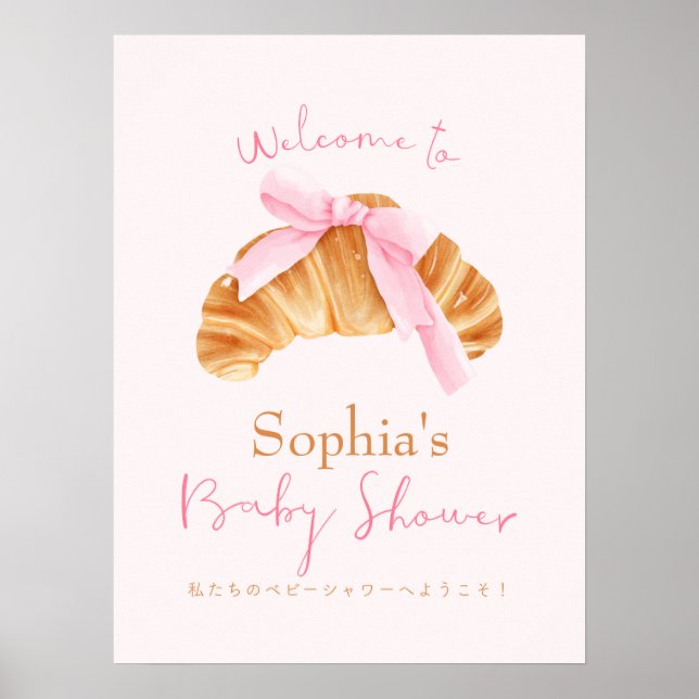 Bun in the Oven Baby Shower Welcome Croissant Poster (Front)