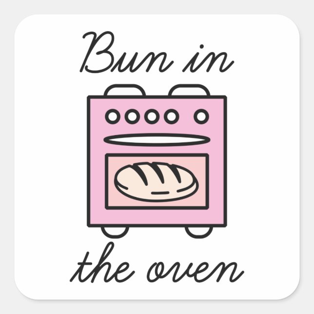 Bun In The Oven Square Sticker (Front)