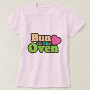 Bun in the Oven T-Shirt