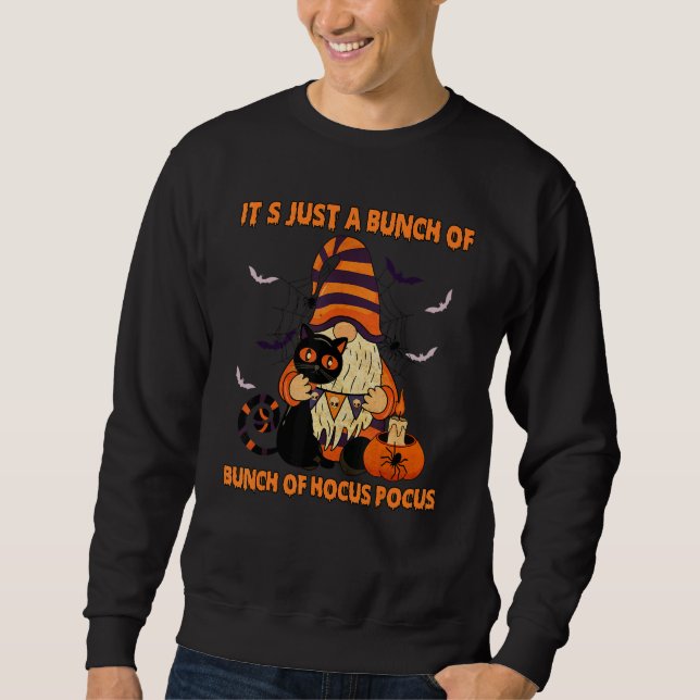 Bunch Of Hocus Pocus Pumpkin Gnomes Bats Scary Cat Sweatshirt (Front)