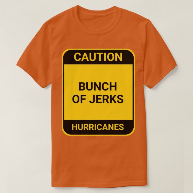 BUNCH OF JERKS 3 T-Shirt (Design Front)