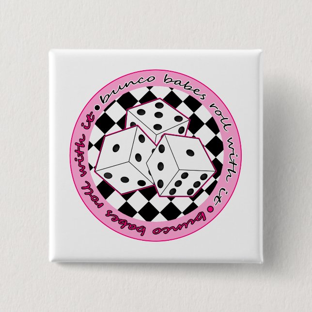 Bunco Babes Roll With It - Pink 15 Cm Square Badge (Front)