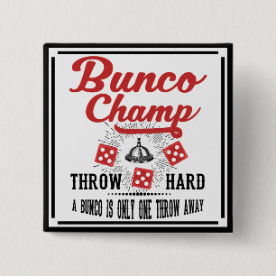 Bunco Button - Bunco Champ