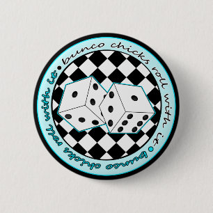 Bunco Chicks Roll With It - Blue 6 Cm Round Badge
