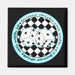 Bunco Chicks Roll With It - Blue Magnet