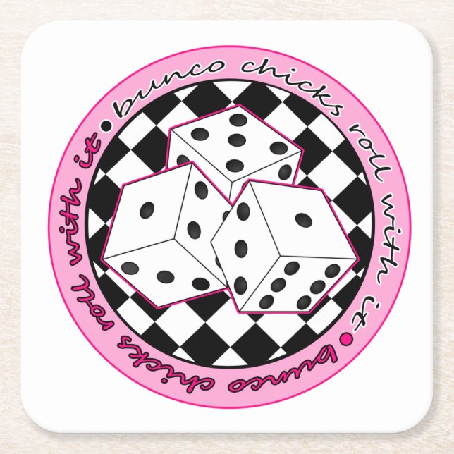 Bunco Chicks Roll With It - Pink Square Paper Coaster (Front)