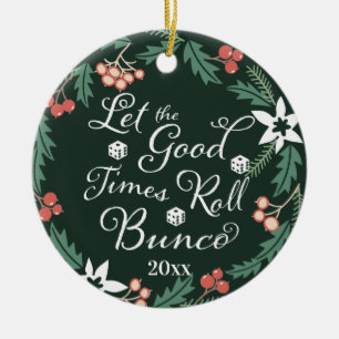 Bunco Christmas Let The Good Times Roll Dice Ceramic Tree Decoration
