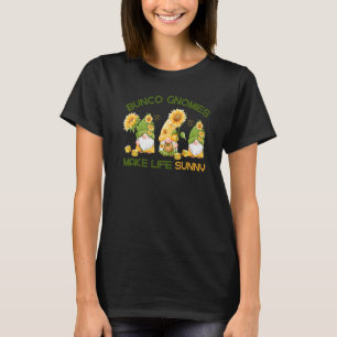 Bunco Dice Game Bunco Gnomies Make Life Sunny T-Shirt