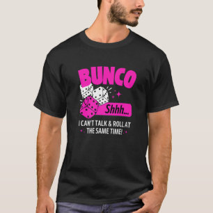 Bunco Game Dice Bunco Group Bunco Babes   T-Shirt