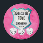 Bunco Go Pink - United We Roll The Dice Magnet<br><div class="desc">Fun pink watercolor background Bunco button with United We Roll,  Member of the Bunco Sisterhood logo design. Features three lucky Bunco dice.</div>