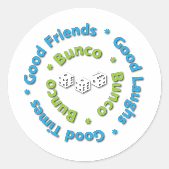 bunco good friends classic round sticker (Front)