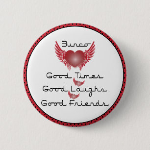 Bunco - Good Times, Laughs, Friends - Retro Heart 6 Cm Round Badge