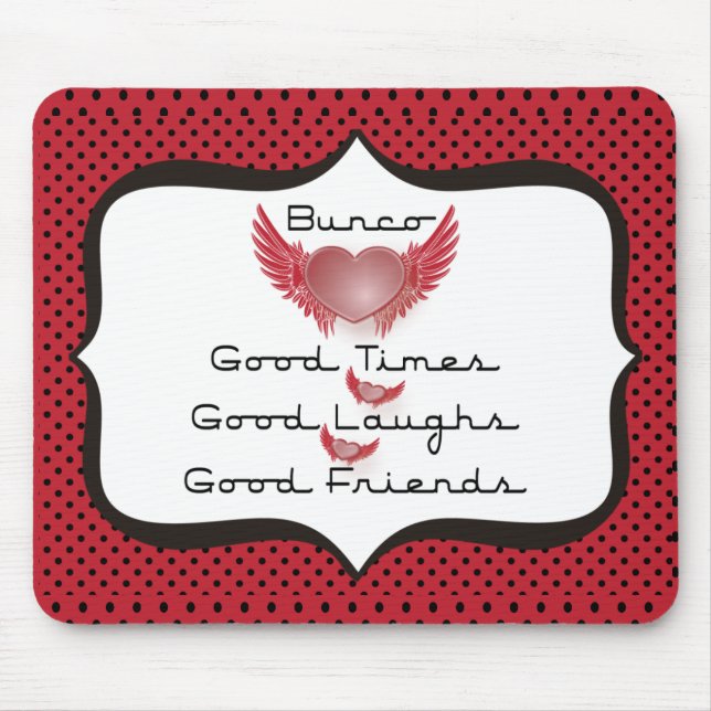 Bunco - Good Times, Laughs, Friends - Retro Heart Mouse Pad (Front)