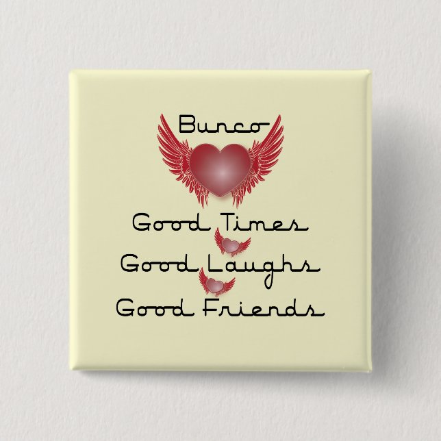 bunco good times with heart and wings 15 cm square badge (Front)