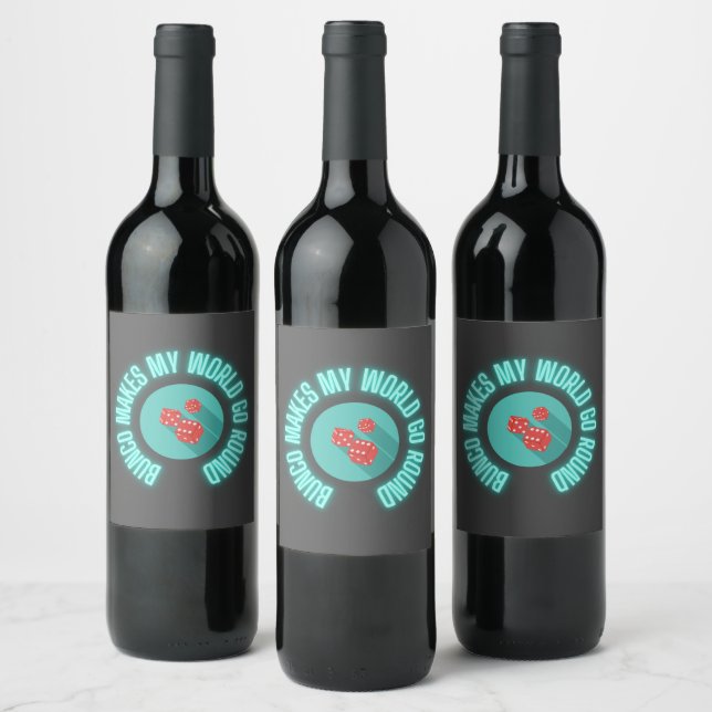 Bunco Makes My World Go Round Neon Wine Label (Bottles)