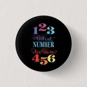 Bunco Modern Typography What Number Are We On? 3 Cm Round Badge