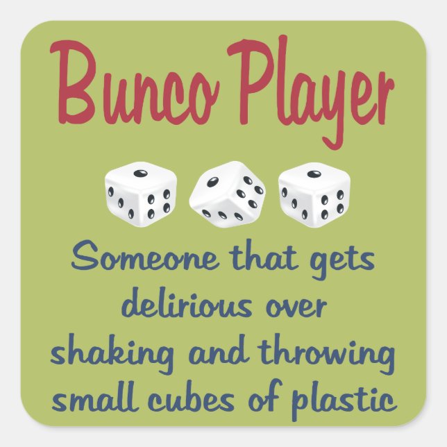 Bunco Player -Definition Square Sticker (Front)