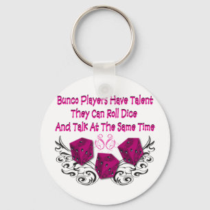 bunco players have talent #2 key ring