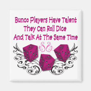bunco players have talent #2 magnet