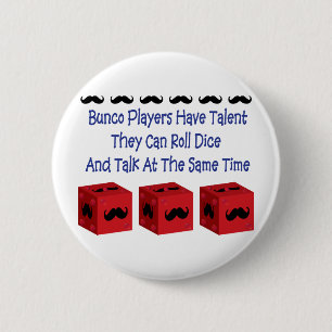 Bunco Players Have Talent Moustache Version 6 Cm Round Badge