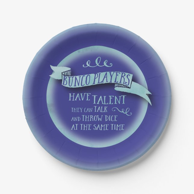 Bunco Players Have Talent - Water Colour Style Paper Plate (Front)