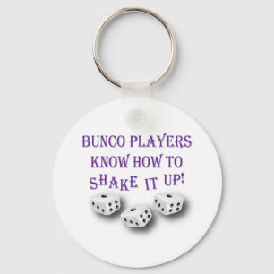 bunco players know how to shake it up! key ring