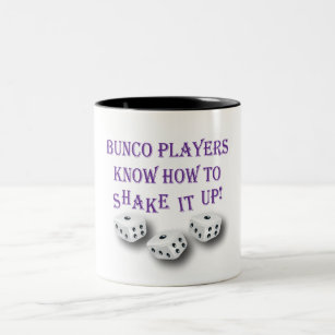 bunco players know how to shake it up! Two-Tone coffee mug