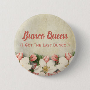 Bunco Queen I Got The Last Bunco Vintage Elegant 6 Cm Round Badge