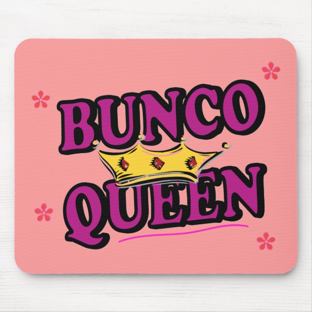 Bunco queen mouse pad (Front)