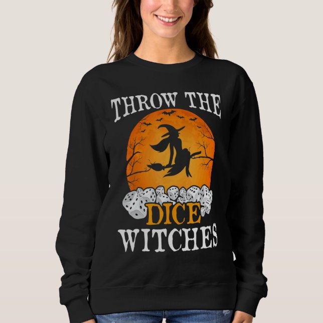 Bunco Throw The Dice Witches Bunco Game  Halloween Sweatshirt (Front)