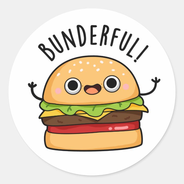 Bunderful Funny Burger Bun Pun Classic Round Sticker (Front)