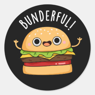 Bunderful Funny Burger Bun Pun Dark BG Classic Round Sticker