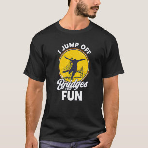 Bungee Jumping Jump Off Bridges Vintage Bungy Jump T-Shirt