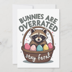Bunnies Are Overrated Stay Feral Holiday Card