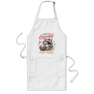 Bunnies Are Overrated Stay Feral Long Apron