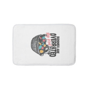 Bunnies are Overrated Stay Feral Racoon Eggs Happ Bath Mat