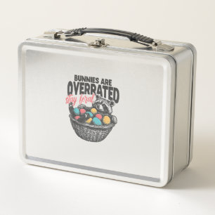 Bunnies are Overrated Stay Feral Racoon Eggs Happ Metal Lunch Box
